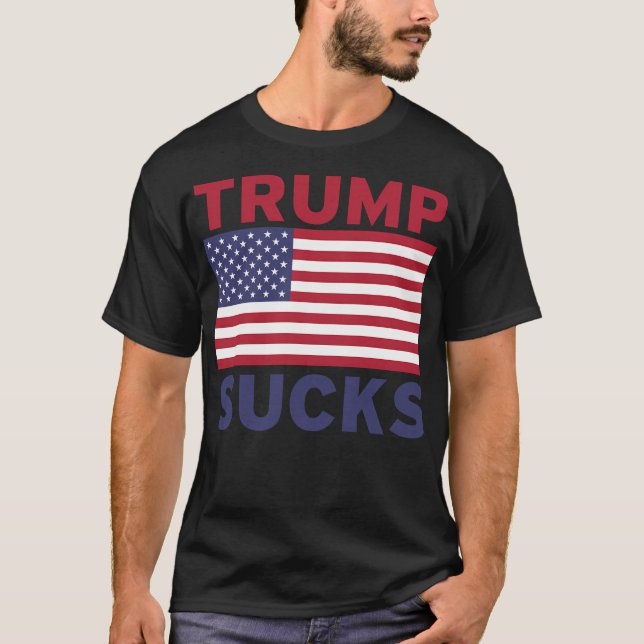 Trump Sucks T-Shirt (Front)