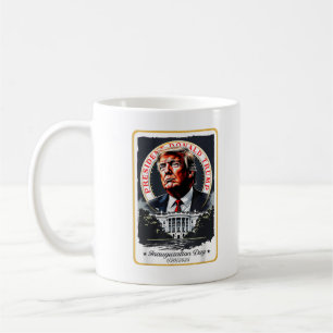 Trump Supporter Inauguration Day 2025 Coffee Mug