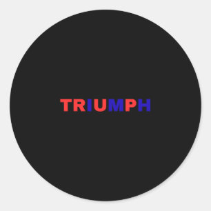 Trump Supporter Triumph Classic Round Sticker