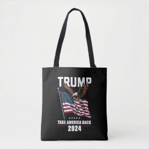 Trump Take America Back American Election 2024 Tote Bag