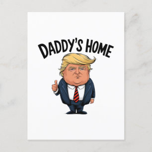 Trump Take America Back Daddy's Home Holiday Postcard