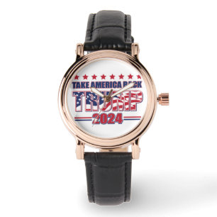 Trump Take America Back Trump 2024 Watch