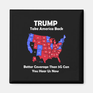 Trump Take America Byck Usa Map - Better Coverage Magnet