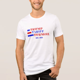 TRUMP TARIFF TURMOIL Tri-Blend SHIRT