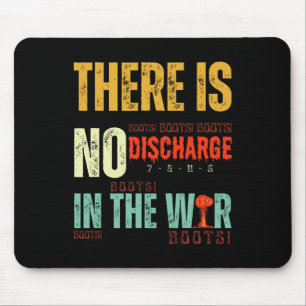Trump Tariffs No Discharge In The War – Boots Boot Mouse Pad
