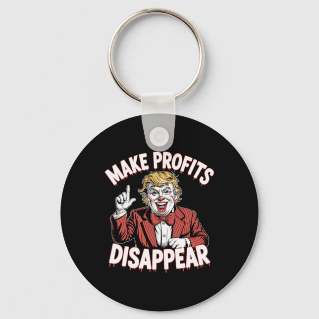 Trump Tariffs Recession Meme Make Profits Disappea Key Ring (Front)