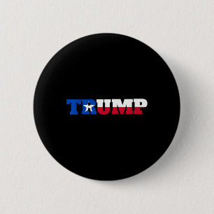 Trump Texans For Trump  6 Cm Round Badge