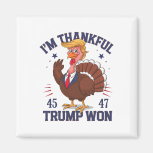 Trump Thanksgiving I'm Thankful Trump Won 5 Magnet