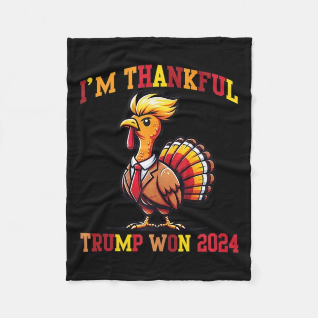 Trump Thanksgiving Im Thankful Trump Won Tank Top  Fleece Blanket (Front)