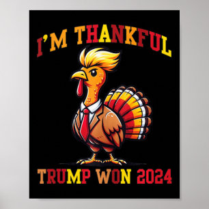 Trump Thanksgiving Im Thankful Trump Won Tank Top Poster