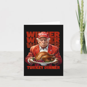 Trump Thanksgiving Winner Winner Turkey Dinner Tru Card
