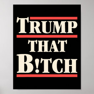 Trump That Funny Election Poster