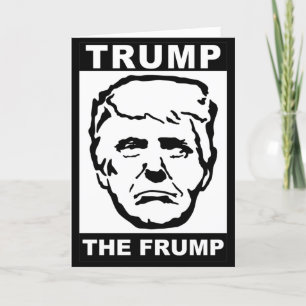 trump the frump card