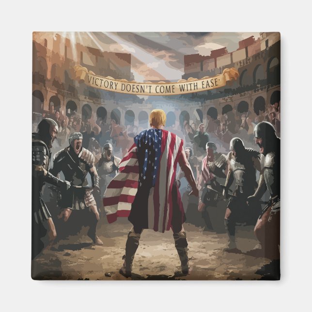 "Trump the Gladiator Magnet"  Magnet (Front)
