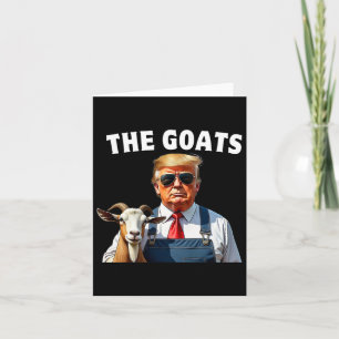 Trump The Goats Mega Farming Funny Mens Womens Kid Card