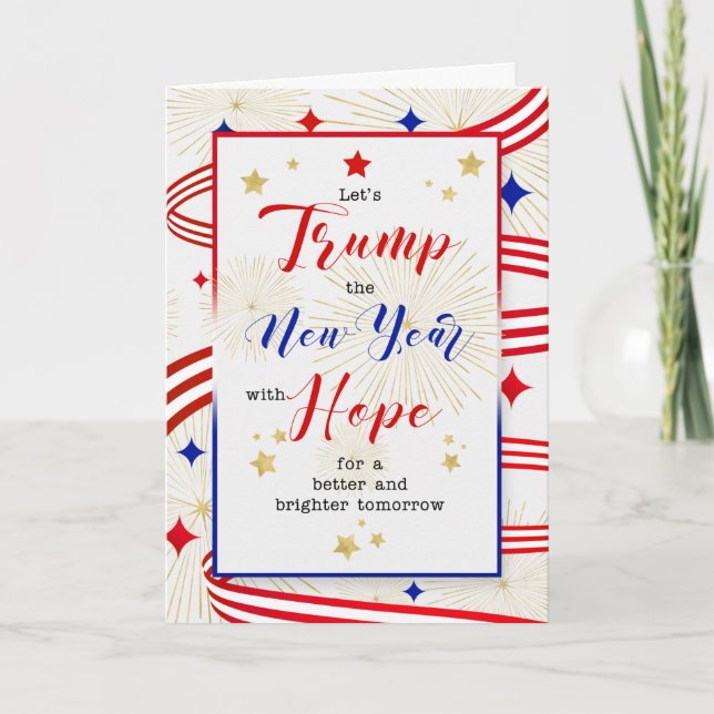 Trump the New Year with Hope Red White and Blue Holiday Card (Front)