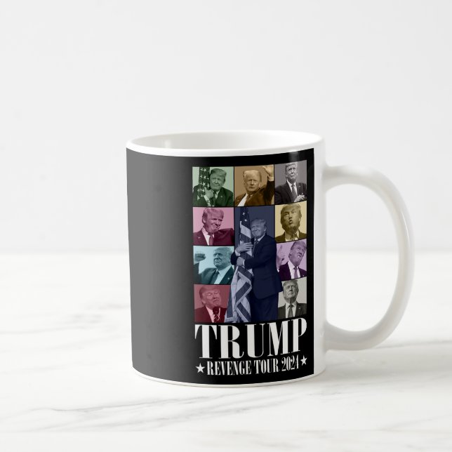 Trump The Revenge Tour 2024 Funny  Coffee Mug (Right)