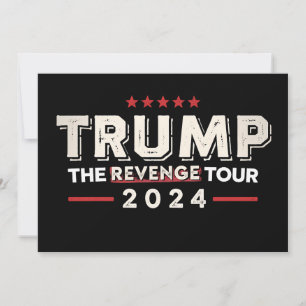Trump The Revenge Tour 2024 Vintage Invitation