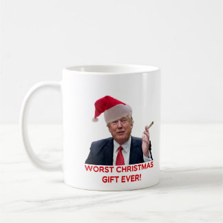 Trump, the worst Christmas gift ever! Coffee Mug