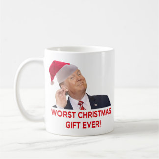 Trump, the worst Christmas gift ever! Coffee Mug