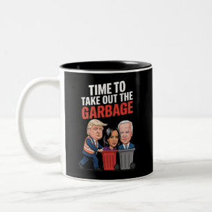 Trump Time To Take Out The Garbage  Two-Tone Coffee Mug