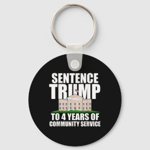 Trump To 4 Years Of Community Service 2 Key Ring