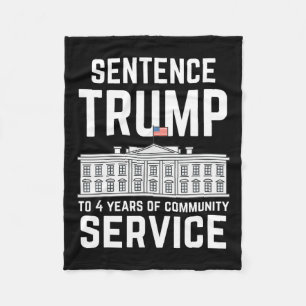 Trump To 4 Years Of Community Service 5  Fleece Blanket