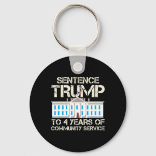 Trump To 4 Years Of Community Service Key Ring