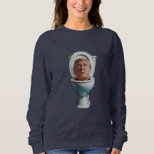 Trump Toilet Sweatshirt