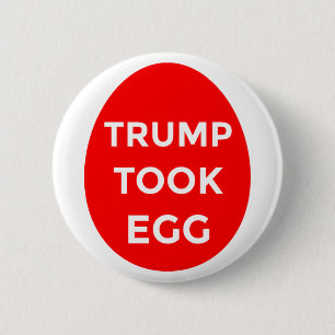 Trump Took Egg RED button