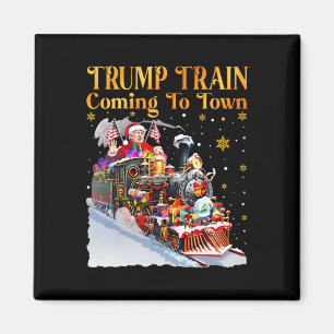 Trump Train Coming To Town Funny Christmas Santa C Magnet