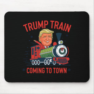 Trump Train Coming To Town Funny Christmas Santa C Mouse Pad