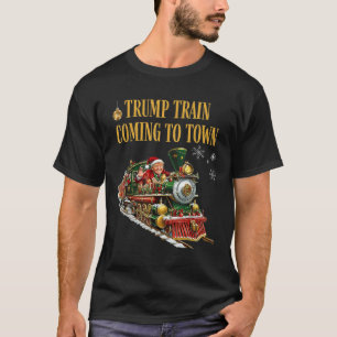 Trump Train Coming To Town Funny Christmas Santa C T-Shirt
