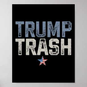 Trump Trash 2024 Garge For Trump Proud Mega Garge  Poster