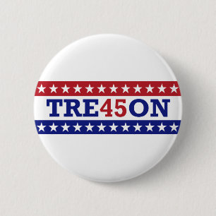Trump Treason Badge - TRE45ON