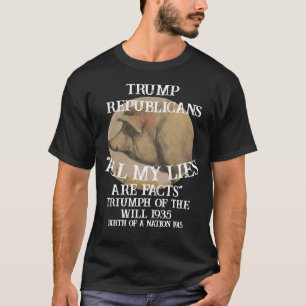 Trump Triumph of the Will 1935 Birth Nation 1915 T-Shirt