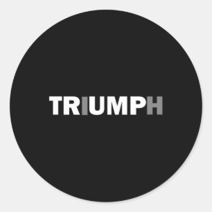 Trump Triumph Patriotic Shirt Classic Round Sticker