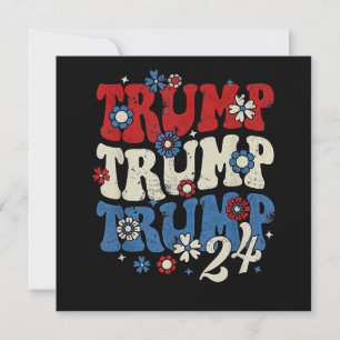 Trump Trump Trump 2024 Retro Invitation