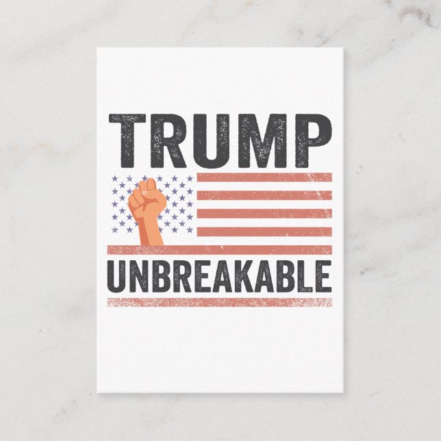 Trump Unbreakable President Trump US Flag  Enclosure Card (Front)