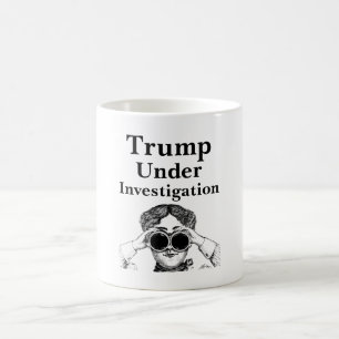 Trump Under Investigation Coffee Mug