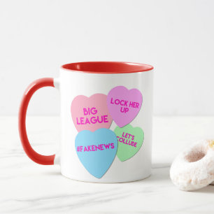 Trump Valentine Trumpism Candy Hearts Mug