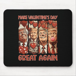 Trump Valentine's Day Shirt Make Valentine's Day G Mouse Pad