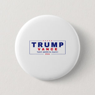 Trump Vance 2024 Donald Trump J.d. Vance Take Amer 6 Cm Round Badge