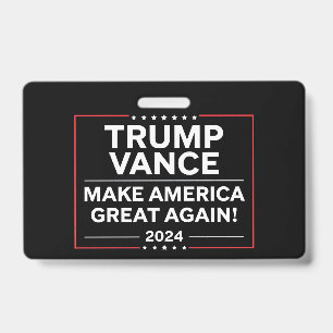 Trump Vance 2024 President JD Vance Vice MAGA ID Badge