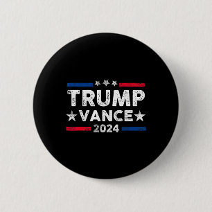 Trump Vance 2024 President Trump Supporter Re-elec 6 Cm Round Badge