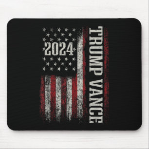 Trump Vance 2024 President Trump Supporter Re-elec Mouse Pad
