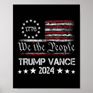 Trump Vance 2024 President Trump Supporter Re-elec Poster