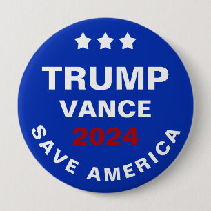Trump Vance 2024 Save America 10 Cm Round Badge
