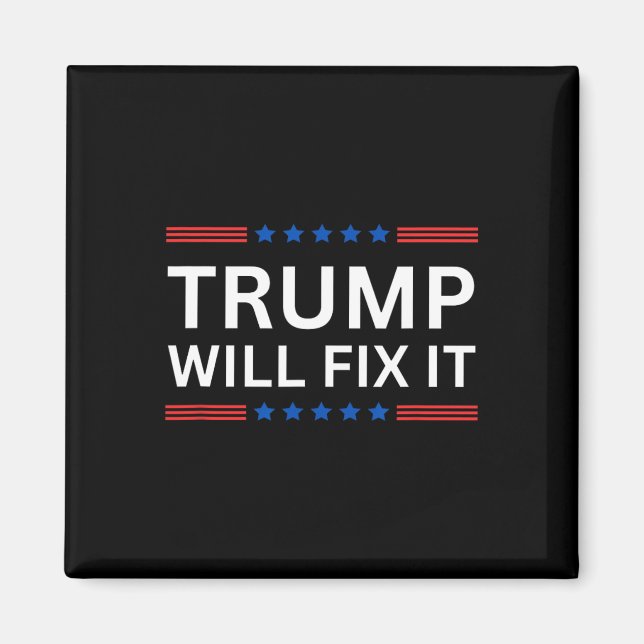 Trump Vance 2025 Election Will Fix It  Magnet (Front)