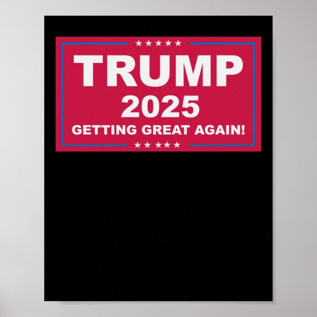 Trump Vance 2025 Getting Great Again ()  Poster (Front)